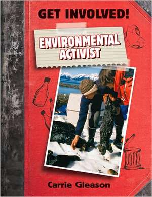 Environmental Activist de Carrie Gleason