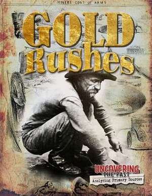 Gold Rushes de Natalie Hyde