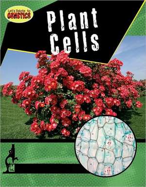 Plant Cells de Penny Dowdy