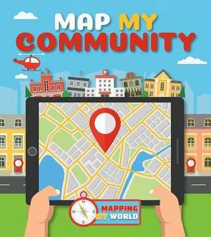 Map My Community de Harriet Brundle