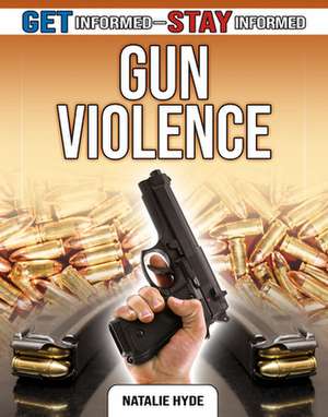 Gun Violence de Natalie Hyde