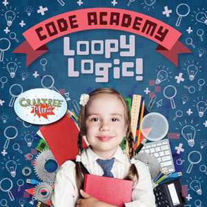 Loopy Logic! de Kirsty Holmes