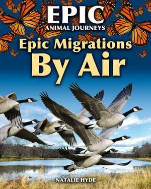 Epic Migrations by Air de Natalie Hyde