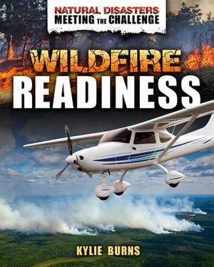 Wildfire Readiness de Kylie Burns