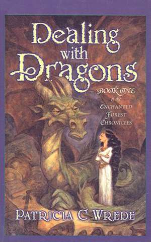 Dealing with Dragons de Patricia C. Wrede