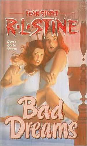 Bad Dreams de R. L. Stine