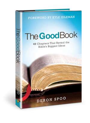 The Good Book de Deron Spoo