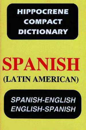 Spanish/English-English/Spanish Concise Dictionary (Latin American) de Ila Warner