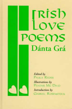 Irish Love Poems -- Dnta Gr de Paula Rede