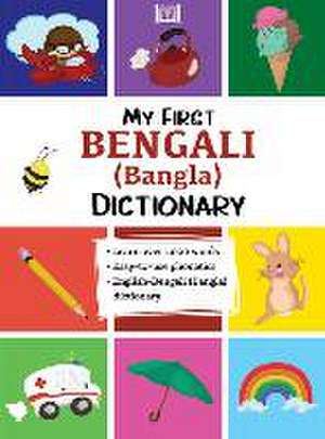 My First Bengali (Bangla) Dictionary de Moumita Barak