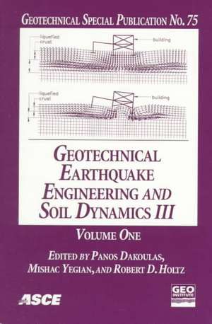 Geotechnical Earthquake Engineering and Soil Dynamics III