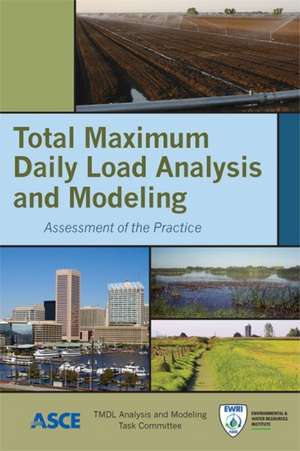 Total Maximum Daily Load Analysis and Modeling de TMDL Analysis and Modeling Task Committee