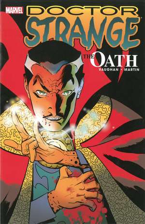 Doctor Strange: The Oath de Brian K. Vaughan