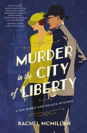 Murder in the City of Liberty de Rachel McMillan