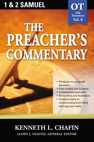 The Preacher's Commentary - Vol. 08: 1 and 2 Samuel de Kenneth L. Chafin