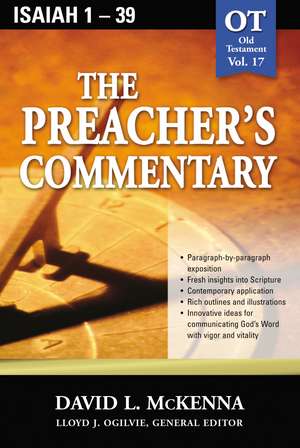 The Preacher's Commentary - Vol. 17: Isaiah 1-39 de David L. McKenna