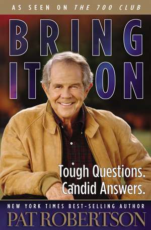 Bring It On de Pat Robertson