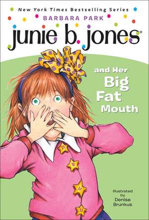 Junie B. Jones and Her Big Fat Mouth: A Cinderella Story from China de Barbara Park