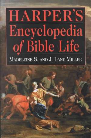 Harper's Encyclopedia of Bible Life de Madeline S