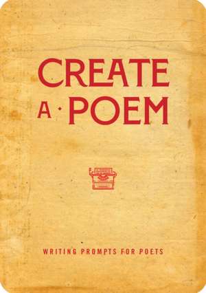 Create a Poem de Editors of Chartwell Books