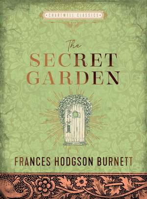 The Secret Garden de Frances Hodgson Burnett