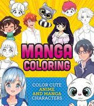 Manga Coloring Book de Editors of Chartwell Books