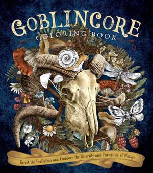 Goblincore Coloring Book de Editors of Chartwell Books