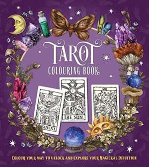 Tarot Colouring Book de Editors of Chartwell Books