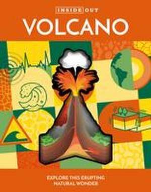 Inside Out Volcano de Editors of Chartwell Books