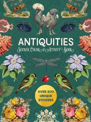 Antiquities Sticker, Color & Activity Book de Editors of Chartwell Books