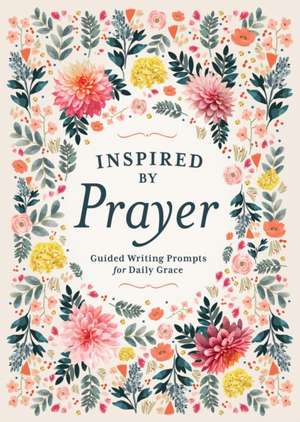 Inspired by Prayer de Editors of Chartwell Books