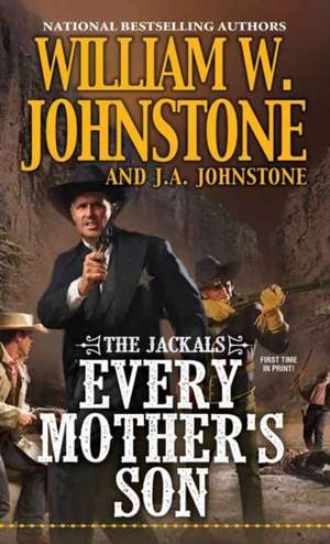 Every Mother's Son de William W. Johnstone