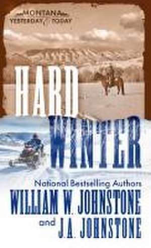 Hard Winter de William W. Johnstone