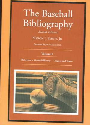 The Baseball Bibliography de McFarland & Company