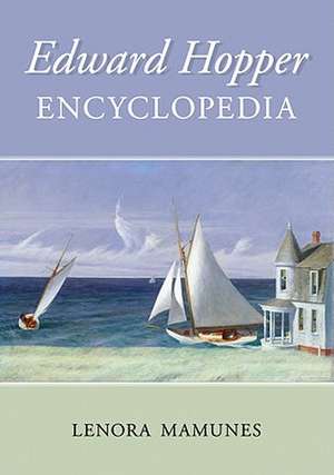 Edward Hopper Encyclopedia de Lenora Mamunes