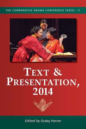 Text & Presentation, 2014 de Graley Herren