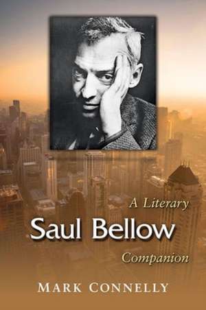 Saul Bellow de Mark Connelly