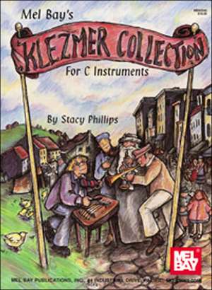 Klezmer Collection for C Instruments de Stacy Phillips