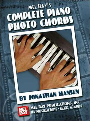 Complete Piano Photo Chords de Jonathan Hansen