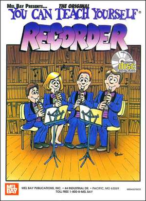 You Can Teach Yourself Recorder [With CD] de William Bay