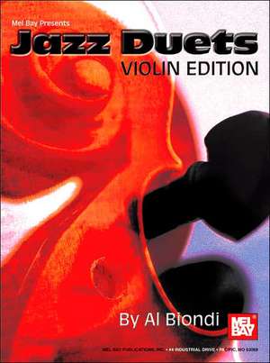 Jazz Duets, Violin Edition de Al Biondi