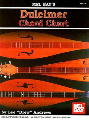 Dulcimer Chord Chart de Lee "Drew" Andrews