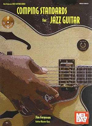 UNKNOWN: Comping Standards for Jazz Guitar de Jim Ferguson