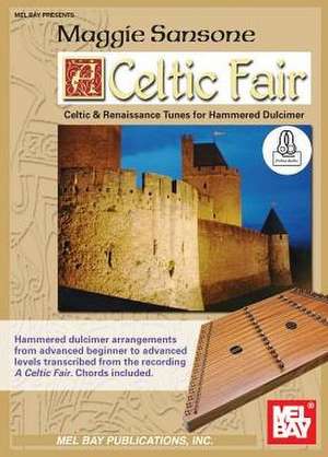 Celtic Fair (for Hammered Dulcimer) de Maggie Sansone