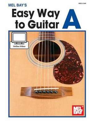 Easy Way to Guitar a de Mel Bay