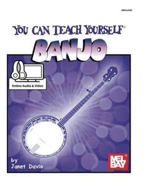 You Can Teach Yourself Banjo de Janet Davis