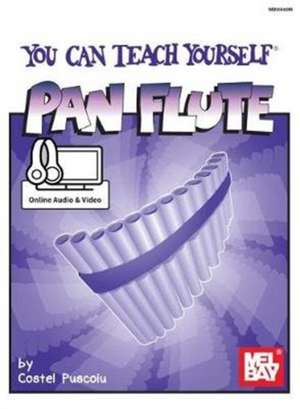 You Can Teach Yourself Pan Flute de Costel Puscoiu