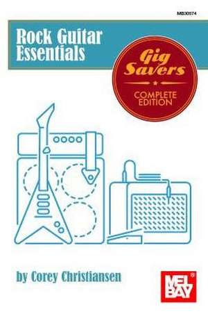 Rock Guitar Essentials de Corey Christiansen