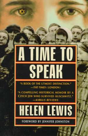 A Time to Speak de Helen Lewis