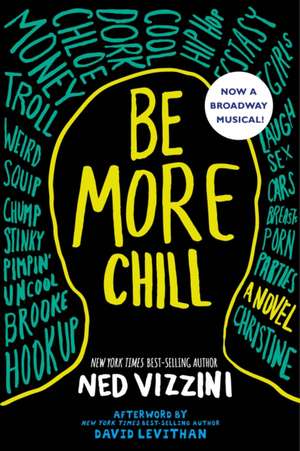 Be More Chill de Ned Vizzini